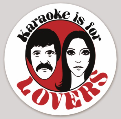 Karaoke is For Lovers